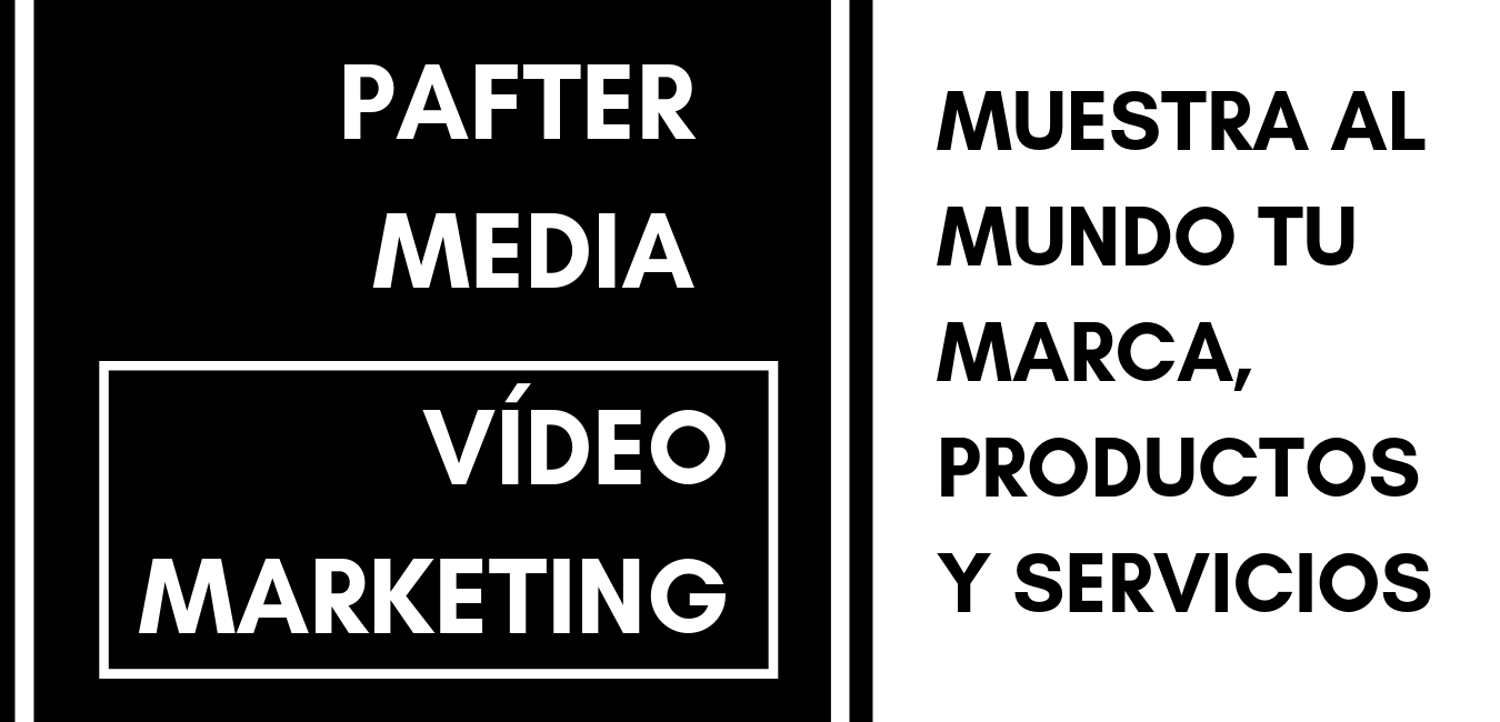 Pafter Media. Video Marketing Madrid. Videos para Empresas Madrid. Videos Corporativos Madrid